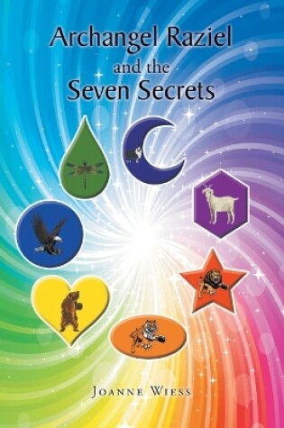 Cover of Archangel Raziel and the Seven Secrets