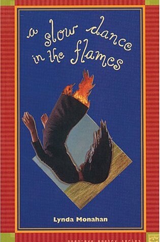 Cover of A Slow Dance in the Flames