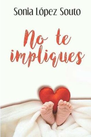 Cover of No te impliques