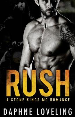 Cover of RUSH (A Stone Kings Motorcycle Club Romance)