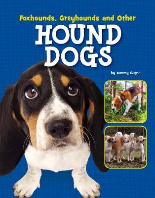 Book cover for Foxhounds, Greyhounds and Other Hound Dogs