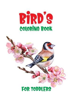 Book cover for Bird's Coloring Book For Toddlers