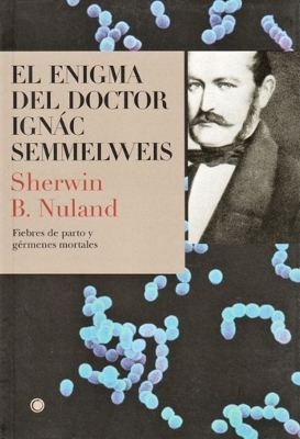 Book cover for El enigma del doctor Semmelweis