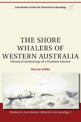 Cover of The Shore Whalers of Western Australia