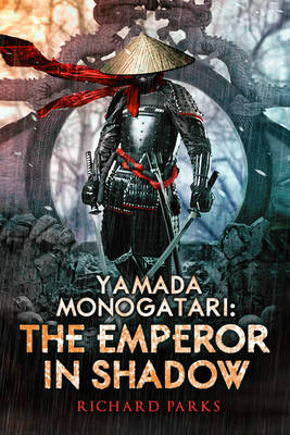 Book cover for Yamada Monogatari: The Emperor in Shadow