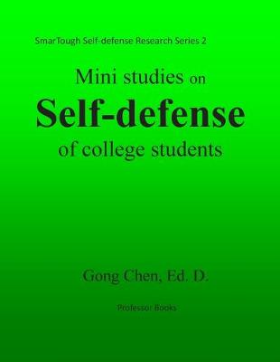 Book cover for Mini studies on self-defense of college students