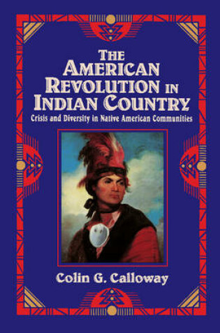 Cover of The American Revolution in Indian Country