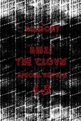 Book cover for Bibzi the Clovn 1-3 Special Edition