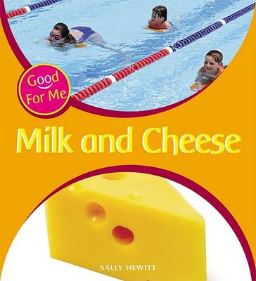 Book cover for Milk and Cheese