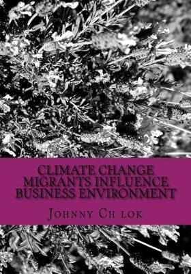 Book cover for Climate Change Migrants Influence Business Environment