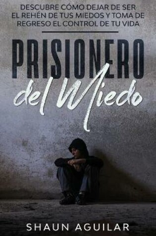Cover of Prisionero del Miedo
