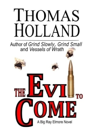 Cover of The Evil to Come