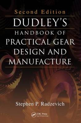 Cover of Dudley's Handbook of Practical Gear Design and Manufacture, Second Edition