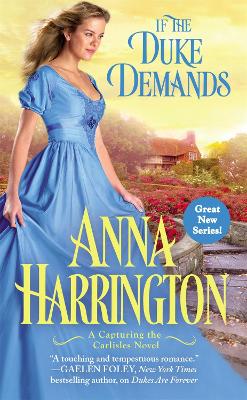 If the Duke Demands by Anna Harrington