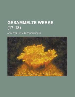 Book cover for Gesammelte Werke (17-18)