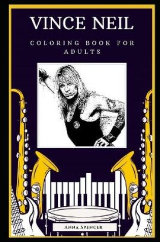 Cover of Vince Neil Coloring Book for Adults