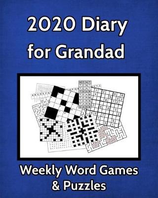 Book cover for 2020 Diary for Grandad Weekly Word Games & Puzzles