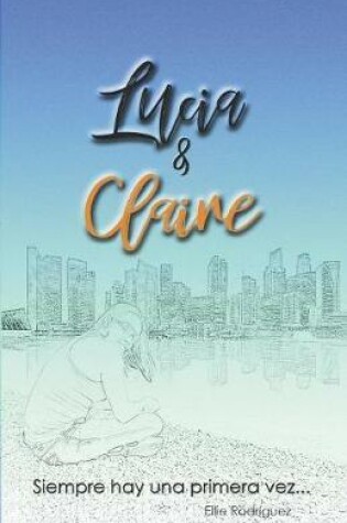 Cover of Lucia & Claire