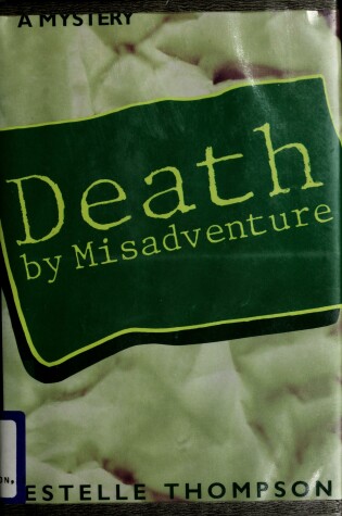 Cover of Death by Misadventure