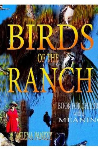 Cover of Birds of the Ranch.Book for children with a meaning