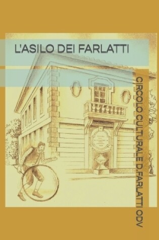 Cover of L'Asilo Dei Farlatti