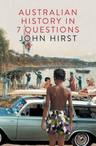 Cover of Australian History In 7 Questions