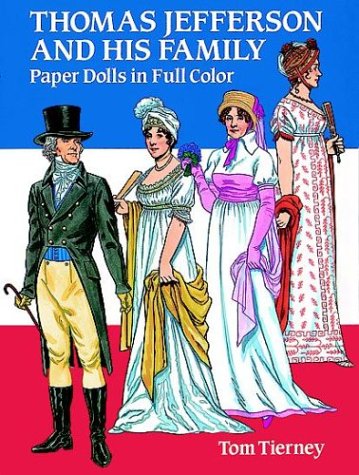 Book cover for Thomas Jefferson and His Family: Paper Dolls in Full Colour