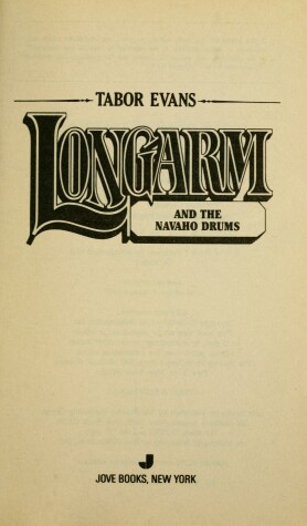 Cover of Longarm 000: Navaho Drums