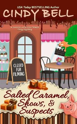 Book cover for Salted Caramel, Shows, and Suspects