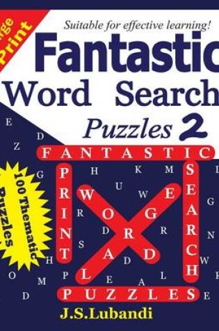 Cover of Fantastic word search puzzles 2