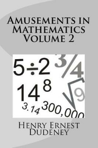 Cover of Amusements in Mathematics Volume 2