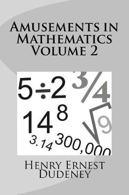 Book cover for Amusements in Mathematics Volume 2