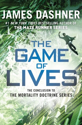 The Game of Lives by James Dashner