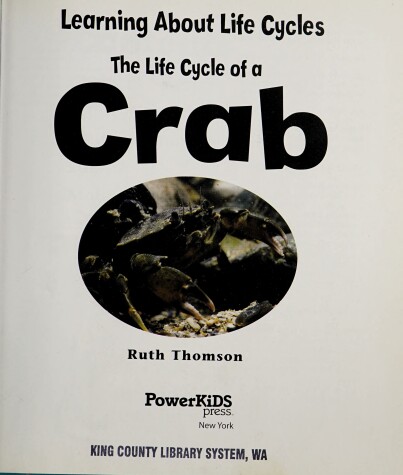 Cover of The Life Cycle of a Crab