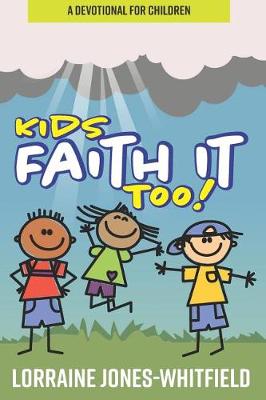 Cover of Kids Faith It Too