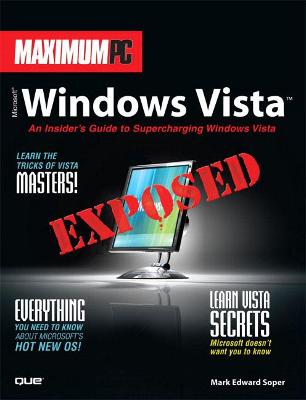 Book cover for Maximum PC Microsoft Windows Vista Exposed