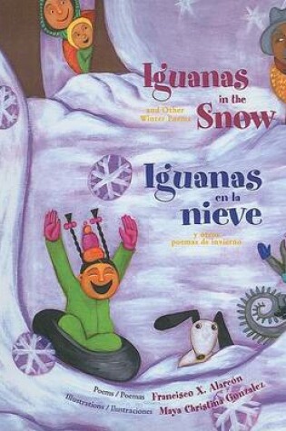 Cover of Iguanas in the Snow / Iguanas En La Nieve