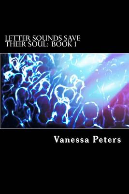 Cover of Letter Sounds Save Their Soul