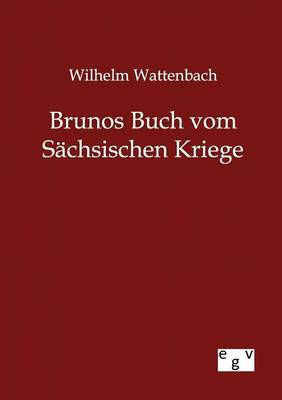 Book cover for Brunos Buch vom Sachsischen Kriege