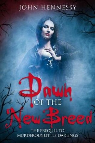 Cover of Dawn of the New Breed