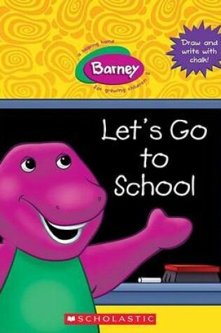 Cover of Let's Go to School