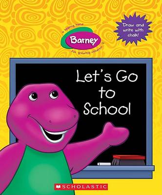 Cover of Let's Go to School