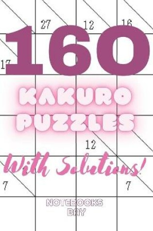 Cover of 160 Kakuro Puzzles