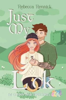 Book cover for Just My Luck (Color Font Edition)