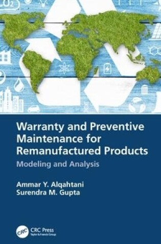 Cover of Warranty and Preventive Maintenance for Remanufactured Products