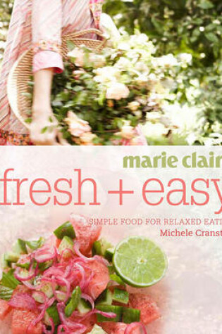 Cover of Marie Claire Fresh + Easy