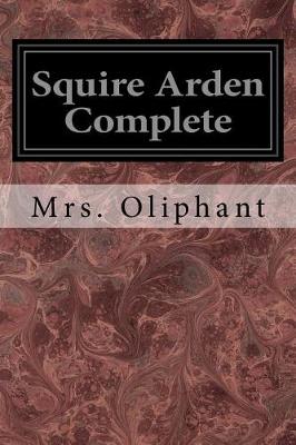 Book cover for Squire Arden Complete