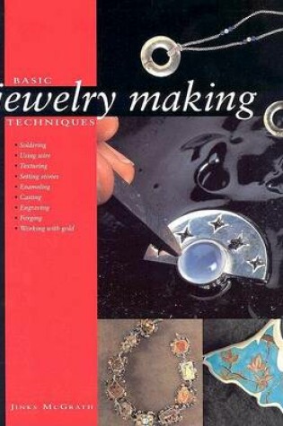 Cover of Basic Jewelry Making Techniques