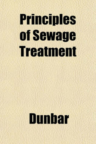 Cover of Principles of Sewage Treatment