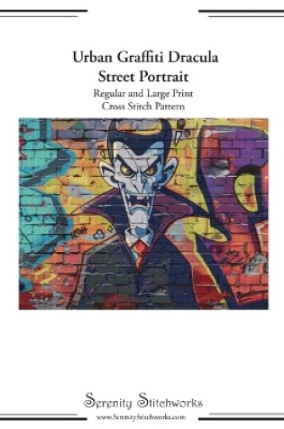 Cover of Urban Graffiti Dracula Street Portrait Cross Stitch Pattern